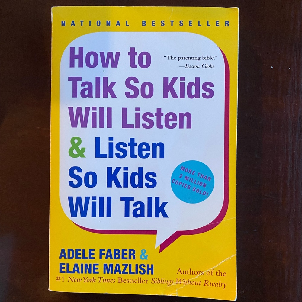 How to talk so Kids will Listen, soft cover